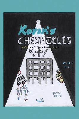 Korin's Chronicles: Defeating Idolized, Adulterous Love - Walter Lee - cover