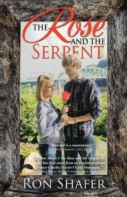 The Rose and the Serpent - Ron Shafer - cover
