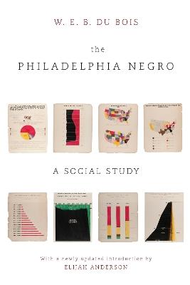 The Philadelphia Negro: A Social Study - W. E. B. Du Bois - cover
