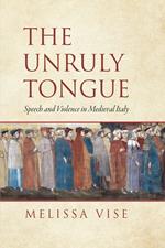 The Unruly Tongue