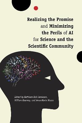 Realizing the Promise and Minimizing the Perils of AI for Science and the Scientific Community - cover