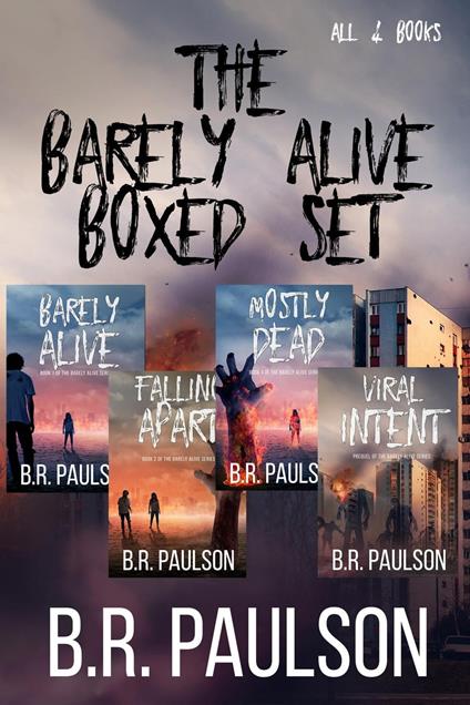 Barely Alive Series Boxed Set - B.R. Paulson - ebook