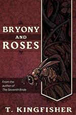 Bryony And Roses