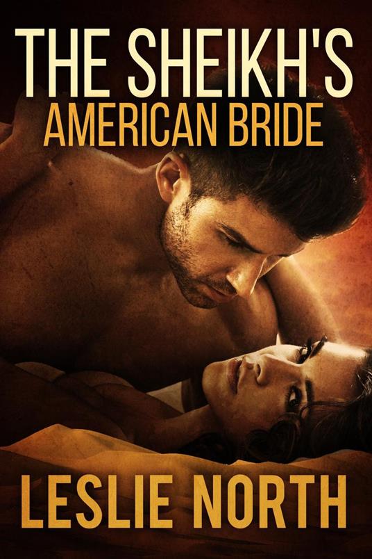 The Sheikh's American Bride