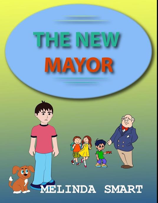 The New Mayor - Melinda Smart - ebook