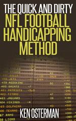 The Quick and Dirty NFL Football Handicapping Method