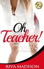 Oh Teacher! Book 2