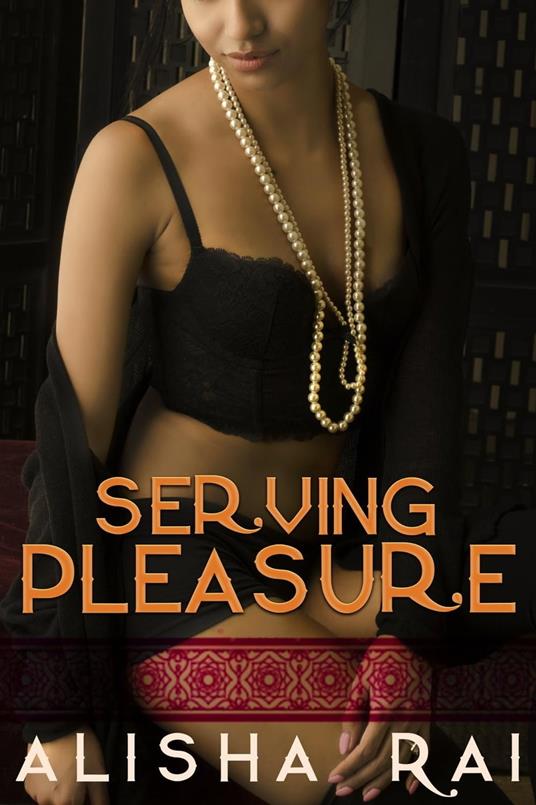 Serving Pleasure