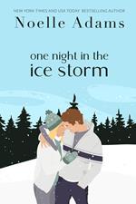 One Night in the Ice Storm