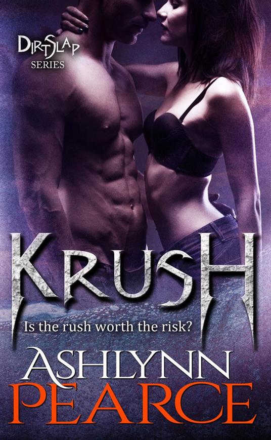 Krush - Ashlynn Pearce - ebook