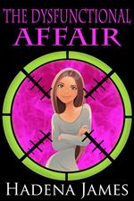The Dysfunctional Affair