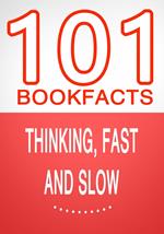 Thinking, Fast and Slow - 101 Amazing Facts You Didn't Know