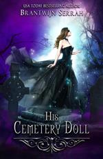His Cemetery Doll