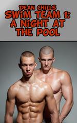 Swim Team #1: A Night at the Pool