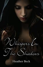 Whispers In The Shadows