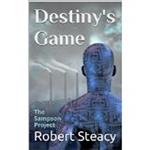 Destiny's Game (The Sampson Project)