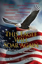 This Eagle Will Soar Again