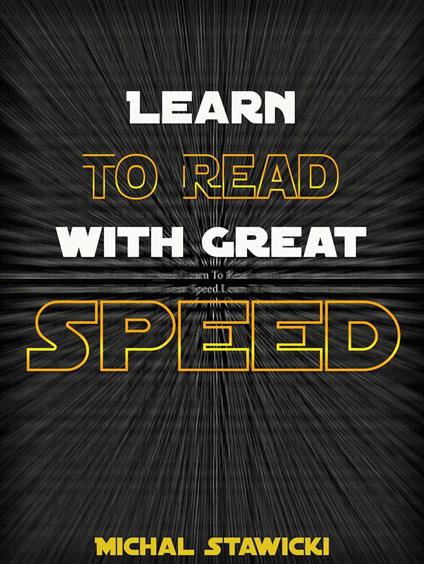 Learn to Read with Great Speed