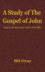 A Study of the Gospel of John