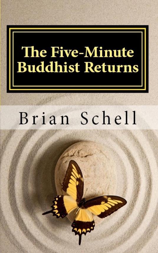 The Five-Minute Buddhist Returns