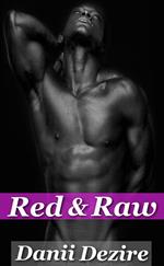 Red & Raw