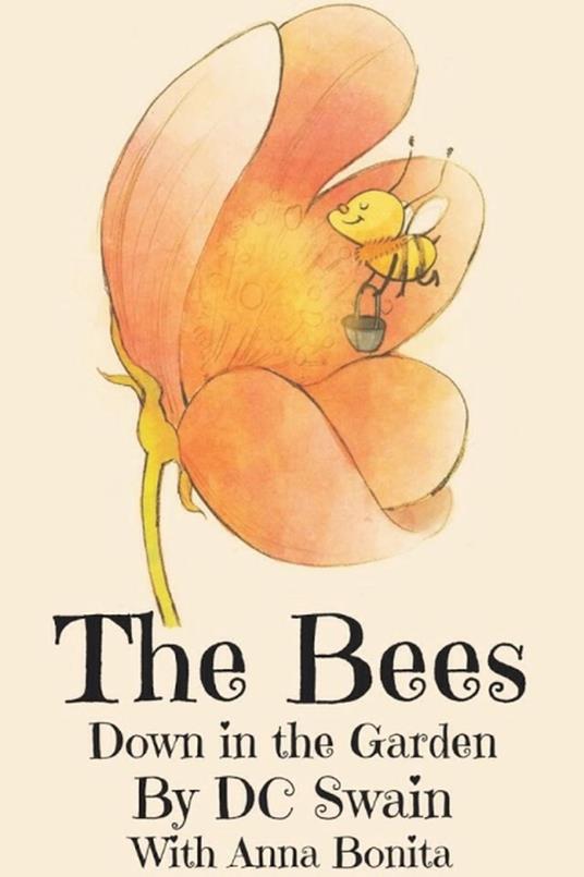 The Bees - DC Swain - ebook