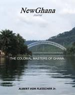 The Colonial Masters of Ghana