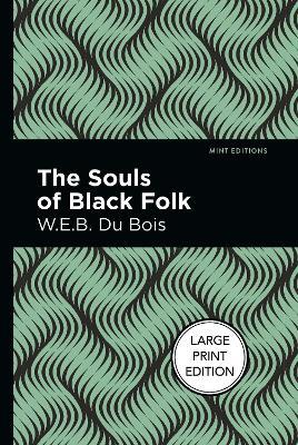 The Souls Of Black Folk - W.E.B. Du Bois - cover