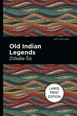 Old Indian Legends - Zitkala-Sa - cover