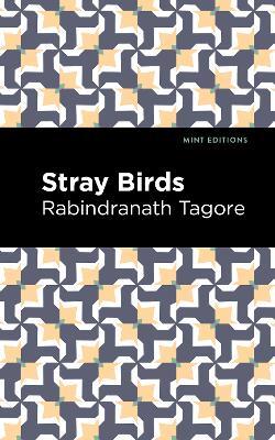 Stray Birds - Rabindranath Tagore - cover