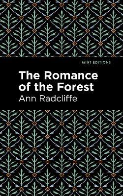 The Romance of the Forest - Ann Radcliffe - cover