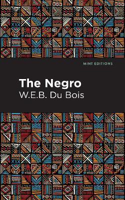 The Negro - W. E. B. Du Bois - cover