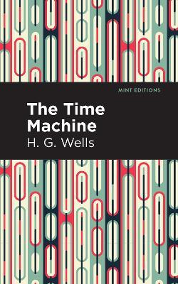 The Time Machine - H.G Wells - cover