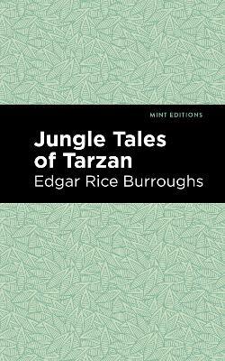 Jungle Tales of Tarzan - Edgar Rice Burroughs - cover