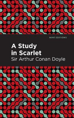 A Study in Scarlet - Arthur Conan, Sir Doyle - cover