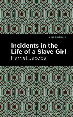 Incidents in the Life of a Slave Girl - Harriet Jacobs - cover