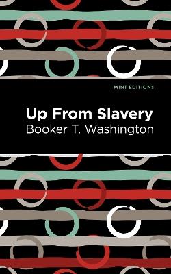 Up From Slavery - Booker T. Washington - cover