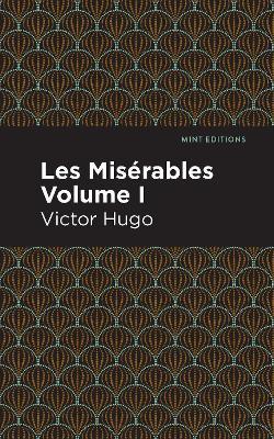 Les Miserables Volume I - Victor Hugo - cover