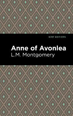 Anne of Avonlea - L. M. Montgomery - cover