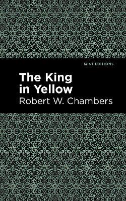 The King in Yellow - Robert W. Chambers - cover