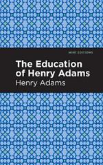 The Education of Henry Adams