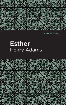 Esther - Henry Adams - cover