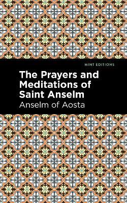 The Prayers and Meditations of St. Anslem - Anselm of Aosta - cover
