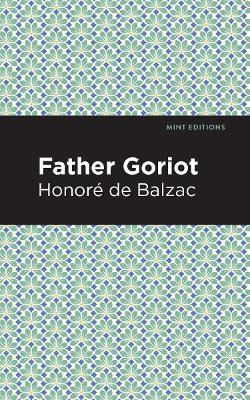 Father Goriot - Honore de Balzac - cover