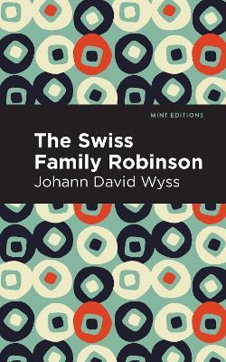 Swiss Family Robinson - Johann David Wyss - cover