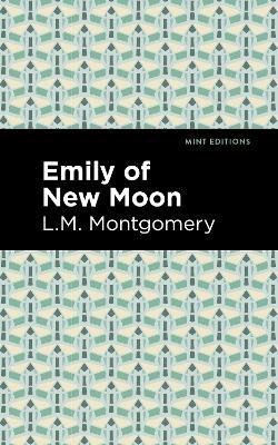 Emily of New Moon - L. M. Montgomery - cover