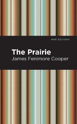 The Prairie - James Fenimore Cooper - cover