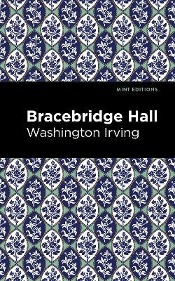 Bracebridge Hall - Washington Irving - cover
