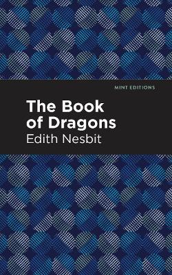 The Book of Dragons - Edith Nesbit - cover