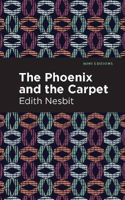 The Phoenix and the Carpet - Edith Nesbit - cover